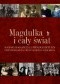 Magdulka i cały świat. Rozmowa biograficzna z Witoldem Kieżunem przeprowadzona przez Roberta Jarockiego