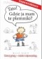 Tato! Gdzie ja mam te plemniki? Dzieci pytają - rodzice odpowiadają