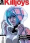 The True Lives of the Fabulous Killjoys #4