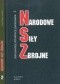 Narodowe Siły Zbrojne. Dokumenty, struktury, personalia. Tom 1-3