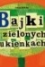 Bajki w Zielonych sukienkach