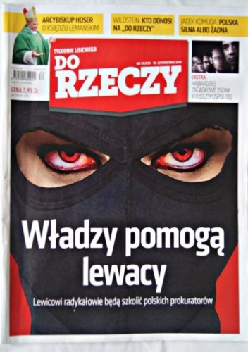 Do Rzeczy nr 34 2013 Sławomir Cenckiewicz Piotr Gursztyn Andrzej