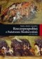 Studia z dziejów stosunków Rzeczypospolitej z Państwem Moskiewskim w XVI-XVII wieku