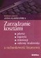 zarządzanie kosztami, jakości, logistyki, innowacji, ochrony środowiska a rachunkowość finansowa.