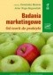 Badania marketingowe. Od teorii do praktyki