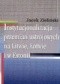 Instytucjonalizacja przemian ustrojowych na Litwie, łotwie i w Estonii