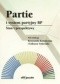 Partie i system partyjny RP. Stan i perspektywy