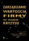 zarządzanie wartością firmy w dobie kryzysu