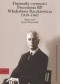 Dzienniki czynności Prezydenta RP Władysława Raczkiewicza 1939-1947. Tom I i tom II