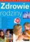 Zdrowie rodziny. Praktyczny poradnik