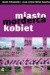 Miasto - morderca kobiet