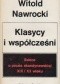 Klasycy i współcześni. Szkice o prozie skandynawskiej XIX i XX wieku