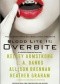 Blood Lite II: Overbite