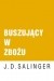 Buszujący w zbożu