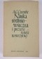 Nauka średniowieczna i początki nauki nowożytnej, t. 2: Nauka w późnym średniowieczu i na początku czasów nowożytnych w okresie XIII-XVII w.