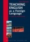 Teaching English as a Foreign Language. A Guide for Professionals.