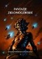 Fantazje Zielonogórskie III. Antologia opowiadań fantastycznych
