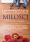 Laboratorium miłości. Tom 1: Przed ślubem