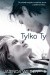 Tylko Ty