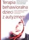 Terapia behawioralna dzieci z autyzmem