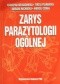 Zarys parazytologii ogólnej