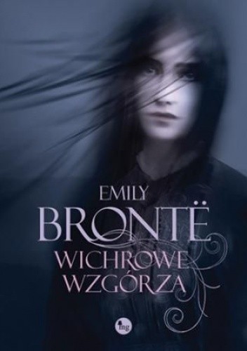 Wichrowe wzgórza - Emily Jane Brontë