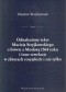 Odnaleziony tekst Macieja Stryjkowskiego o bitwie z Moskwą 1564 roku i inne rewelacje w zbiorach rosyjskich i nie tylko