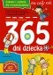 365 dni dziecka. Zabawy i zadania na cały rok dla przedszkolaków