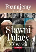 Okładka książki Poznajemy. Sławni Polacy XX wieku