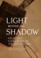 Light Beyond All Shadow: Religious Experience in Tolkien's Work