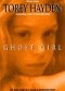 Ghost Girl: The True Story of a Child in Peril and the Teacher Who Saved Her