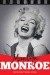 Marilyn Monroe. Życie bez happy endu