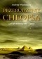 Przebudzenie Cheopsa czyli jak uratować ludzi i ziemię