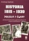 Historia 1815-1939. Polska i świat. Podręcznik dla liceów ogólnokształcących i liceów profilowanych