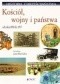 Historia Chrześcijaństwa tom 9 Kościół, wojny i państwa od roku 1850 do 1917