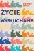 Życie wysłuchane