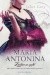 Maria Antonina. Z pałacu na szafot