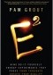 E-Squared Nine Do-It-Yourself Energy Experiments That Prove Your Thoughts Create Your Reality