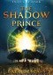The Shadow Prince