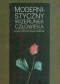 Modernistyczny wizerunek człowieka. Studia historyczno-literackie