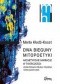 Dwa bieguny mitopoetyki. Archetypowe narracje w twórczości Johna Ronalda Reuela Tolkiena i Stanisaława Lema