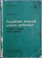 Zagadnienie integracji systemu społecznego. Studium z zakresu teorii socjologii