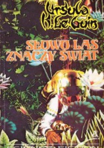 Okładka książki Słowo Las znaczy Świat