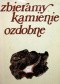 Zbieramy kamienie ozdobne