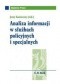 Analiza informacji w służbach policyjnych i specjalnych