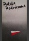 Polska Podziemna 1939-1945