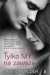 Tylko My na zawsze
