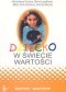 Dziecko w świecie wartości cz. 2