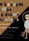 W każdym z nas są drzwi do nieba - Jan Paweł II nie tylko dla dzieci
