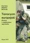 Terroryzm europejski. Geneza i współczesne zagrożenia